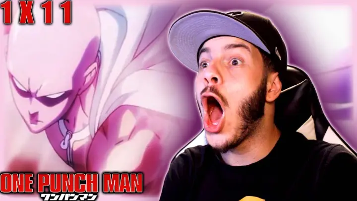 I'M READY FOR THIS FIGHT!!! One Punch Man 1x11 "The Dominator of the Universe" REACTION!!!