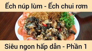 Ếch núp lùm - Ếch chui rơm siêu ngon hấp dẫn