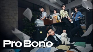 Pro Bono (2025) Episode 1 [Eng Sub]