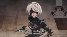 Nier : Automata Ver. 1.1a Ep. 01 Subtitle Indonesia