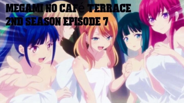 Megami no Café Terrace 2nd Season Episode 7 Sub Indo