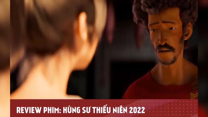 HÙNG SƯ THIẾU NIÊN 2022 - Tập 7