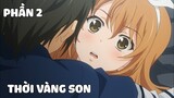 Tóm Tắt Anime Hay: Thời Vàng Son Phần 2 - Review Anime Golden Time | nvttn