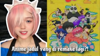 ANIME JADUL YANG DI REMAKE ULANG | MEIKOU.MAMORU