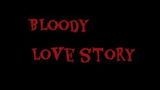 Bloody Love Story shortfilm trailer