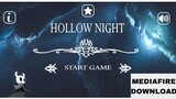 Hollow Knight APK Fanmade Game For Android (Link in Desc.)