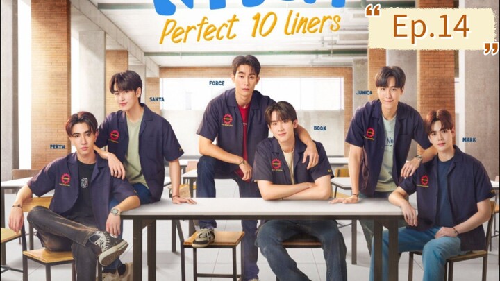 [Eng Sub] สายรหัสเทวดา Perfect 10 Liners | EP.14