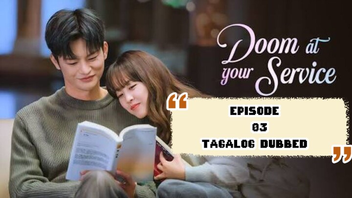 03._ DOOM AT YOUR SERVICE ❣️_ TAGALOG DUBBED 🫶