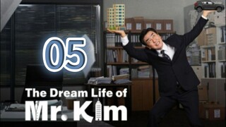 The Dream Life Of Mr. Kim (2025) | Episode 5 | EngSub
