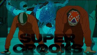 Super Crooks Roddy and Sammy Diesel「AMV / EDIT / MIX」監獄男子