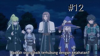 eps 12-end | Tampaknya para Petualang Misantropis Akan Menyelamatkan Dunia sub indo