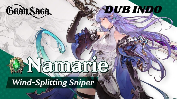 NAMARIE Wind-Splitting Sniper| GRAN SAGA character Dub Indo