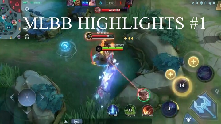 MLBB - Highlights