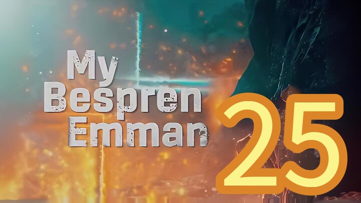 25 🇵🇭 My Bespren Emman