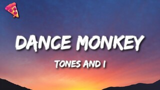 Tones and I - Dance Monkey