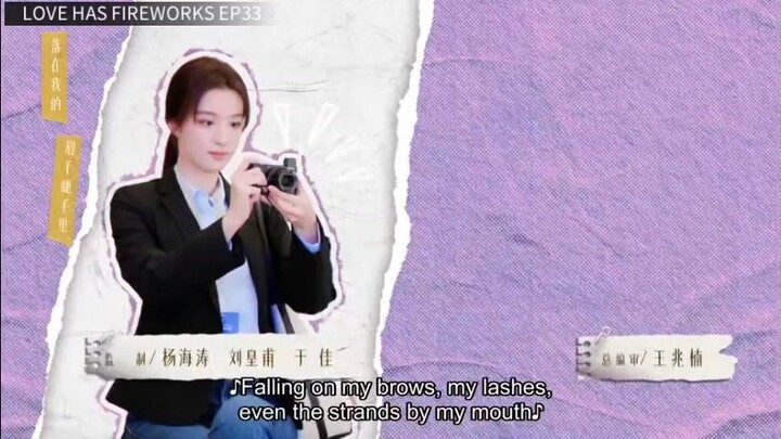 Love has Fireworks Ep33 w/ Eng sub