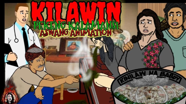 KILAWIN | MUNTIK NANG MAYANGGAW | KAMISTERYO STORIES | PHILIPPINE HORROR ANIMATION