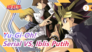 [Yu-Gi-Oh!] Serial VS, Ep1 Adegan Si Iblis Putih Muncul Kembali_2