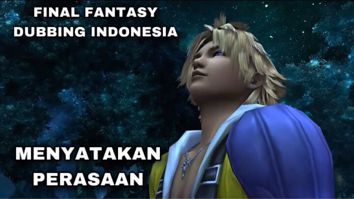 FINAL FANTASY - FANDUBB INDONESIA