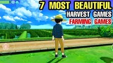 7 Most Beautiful HARVEST MOON Games like on Android | FARMING SIMULATOR Games for Mobile