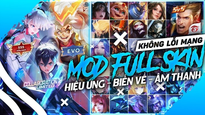 Hướng Dẫn Mod Full Skin Liên Quân V2 Sau Update Mới Nhất | iOS+Android | NT MOBA