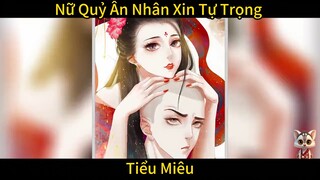 Nữ quỷ ân nhân xin tự trọng - Hoạt Hình Ngắn -Tiểu Miêu Amimation