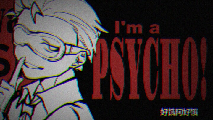 Psycho meme