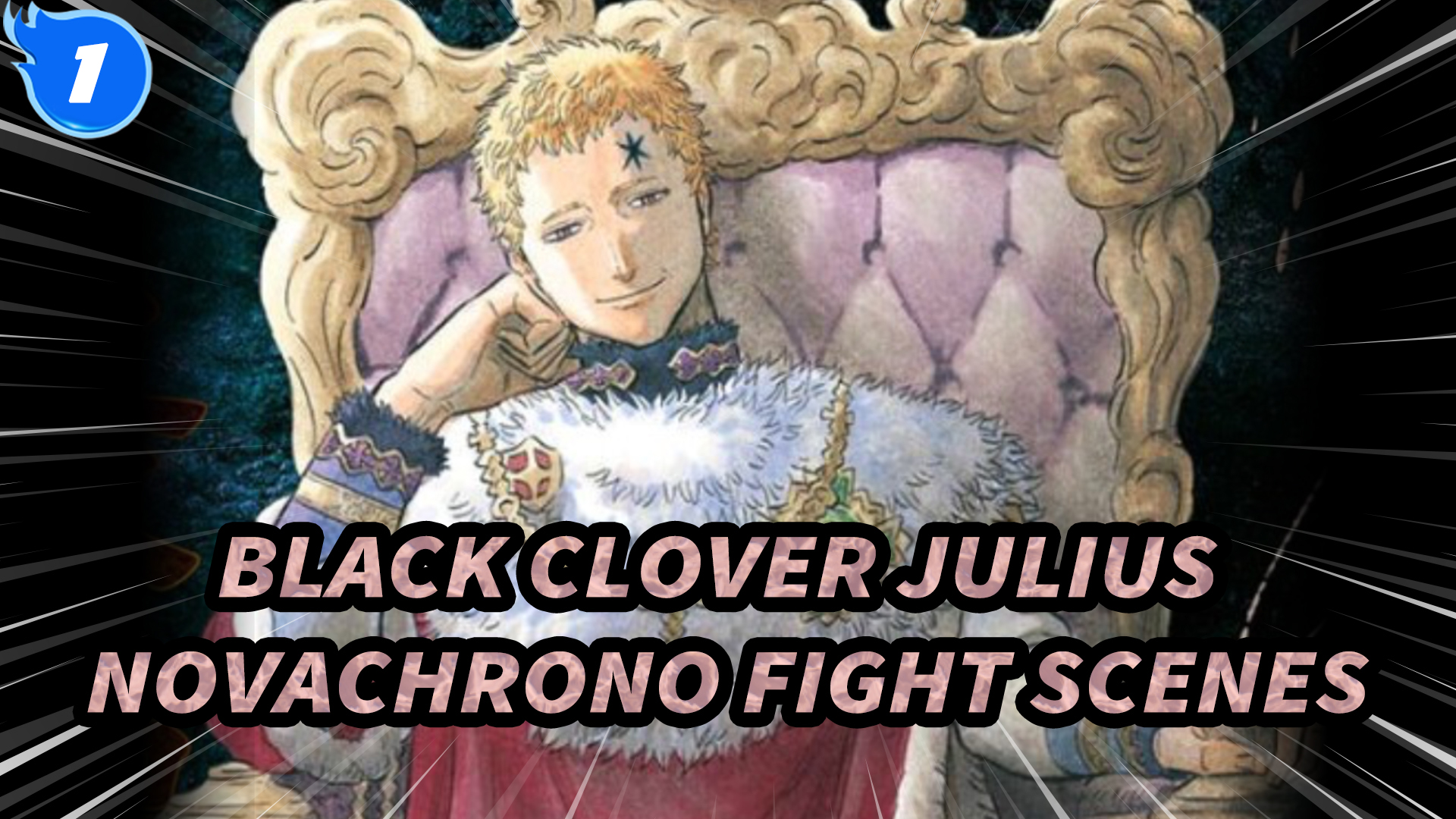 Black Clover] The Strongest Magic Emperor, Julius Novachrono - Fight Scenes  Compilation_1 - Bilibili