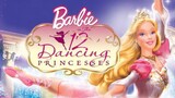 Barbie in the 12 Dancing Princess|Dubbing Indonesia