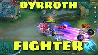 DYRROTH FIGHTER GAMEPLAY ❤️