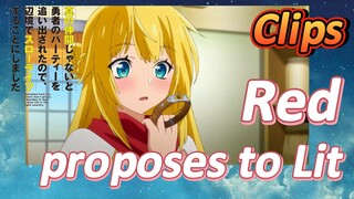 [Banished from the Hero's Party]Clips | Red proposes to Lit