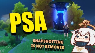 IMPORTANT Genshin PSA: snapshotting is NOT removed