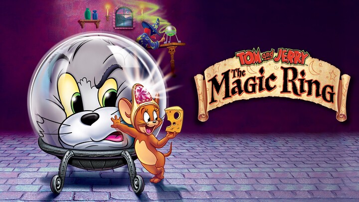 Tom and Jerry : The Magic Ring (พากย์ไทย)