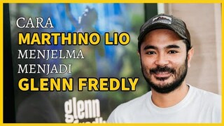 BERAT BADAN MARTHINO LIO TURUN DRASTIS UNTUK JADI GLENN FREDLY