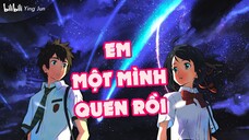 AMV | Tạm biệt anh ở thế giới song song - Em Một Mình Quen Rồi