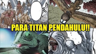 Bahas Semua Wujud Titan Zaman Dahulu Dari Ke-9 Titan & Kekuatannya..!! Lebih Mengerikan?!