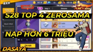 One Punch Man: The Strongest VNG: REVIEW ACC TOP 4 S28 ZEROSAMA NẠP HƠN 6 TRIỆU | HOÀNG ĐẾ NHI ĐỒNG