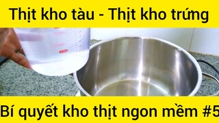 Bí quyết làm Thịt kho tàu - Thịt kho trứng #5