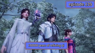100000 years of refining qi episode 139 sub indo