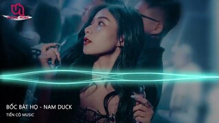 BỐC BÁT HỌ (BÌNH GOLD) | NAM DUCK REMIX || NHẠC HOT TIK TOK 2022