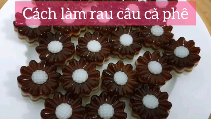 làm rau câu cà phê