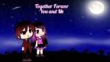 Together Forever You and Me ❤️  [ Menceritakan kisah perjalanan Cinta antara Pras dan Meza.]