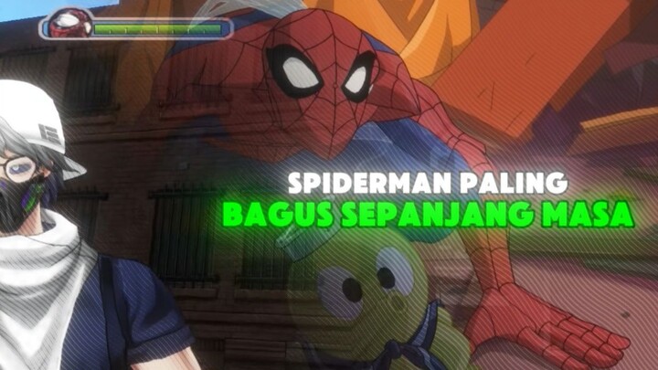 SPECTACULAR SPIDER-MAN TUH EMANG KARTUN SPIDEY TERBAGUS! (Your Friendly Neighborhood Review Pt. 6)