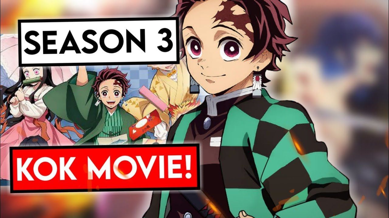 Jadi Movie! Kimetsu No Yaiba Season 3 Episode 1 Ada Movie!! - BiliBili