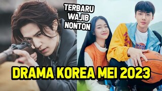 10 DRAMA KOREA MEI 2023 TERBARU WAJIB NONTON