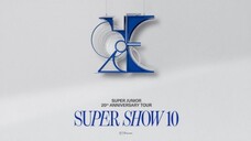 SUPER JUNIOR 20th Anniversary Tour 'SUPER SHOW 10' In Seoul (2025)