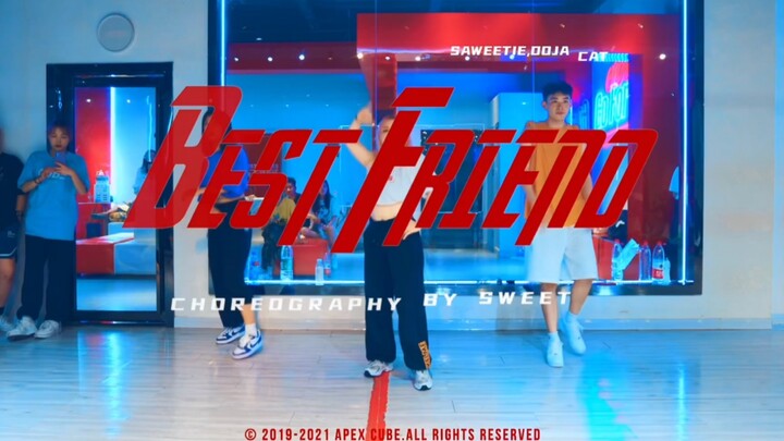 王甜编舞 | best friend | 快带上你的好闺蜜一起来命律动！