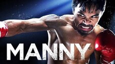 {สารคดี} Manny (2014) แมนนี่ ปาเกียว วีรบุรุษสังเวียนโลก [ซับไทย]