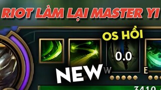 Riot làm lại nhẹ Master Yi | Với Q mới W hồi chiêu 0 giây ✩ Biết Đâu Được