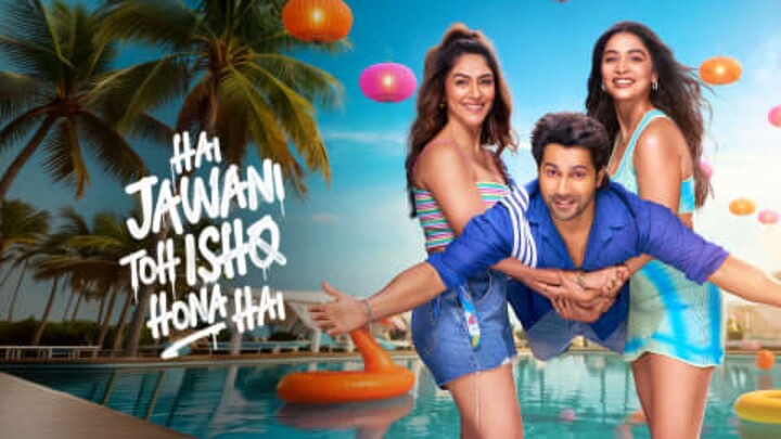 Hai Jawani Toh Ishq Hona Hai (2026)  | Varun Dhawan | Mrunal Thakur | Pooja Hegde | New Hindi Movie